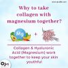 why-take-collagen-with-magnesium-supplement